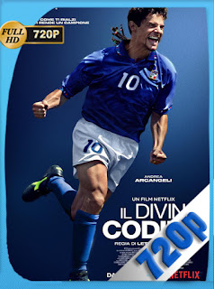 Roberto Baggio: El Divino (2021) [Latino-Italiano] [720P] [GoogleDrive] Hazroah