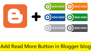 add Read More Button in Blogger blog