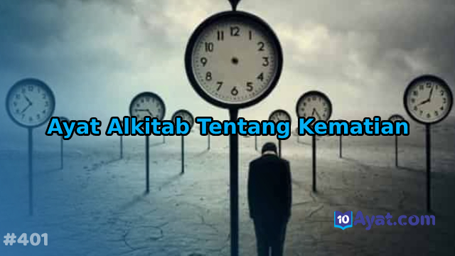 16%2BAyat%2BAlkitab%2BTentang%2BKematian