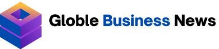 Globle Business News