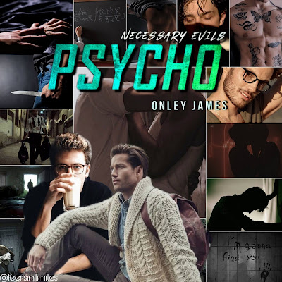 Psycho | Necessary Evils #2 | Onley James