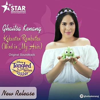 Ghaitsa Kenang - Kekuatan Rambutku (Wind In My Hair) OST. Tangled The Series