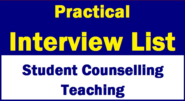 Practical Interview List : Student Counselling Teaching