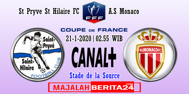 Prediksi St Pryve St Hilaire Vs As Monaco 21 Januari 2020 Majalahberita24 Prediksi Bola Akurat Dan Terkini Berita Terupdate