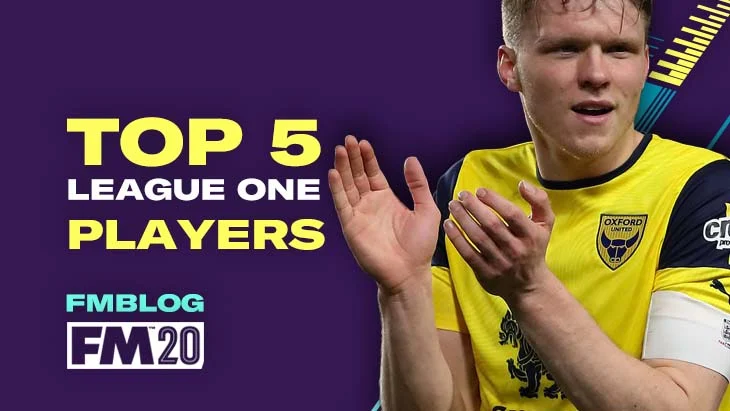 Top 5 League One Players in FM20