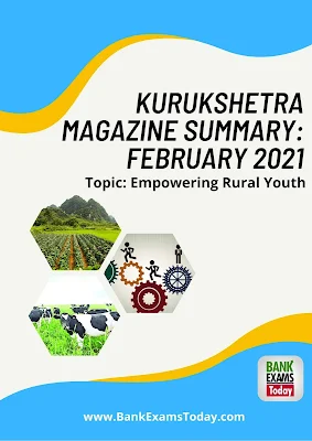 Kurukshetra Magazine Summary: February 2021