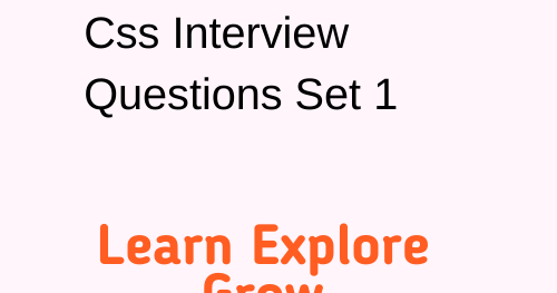 Css Interview Questions Set 1