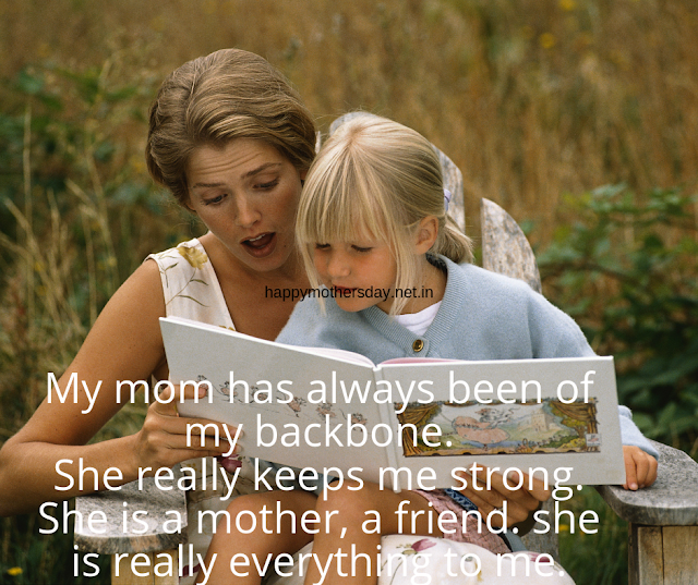 My mom has always been of my backbone