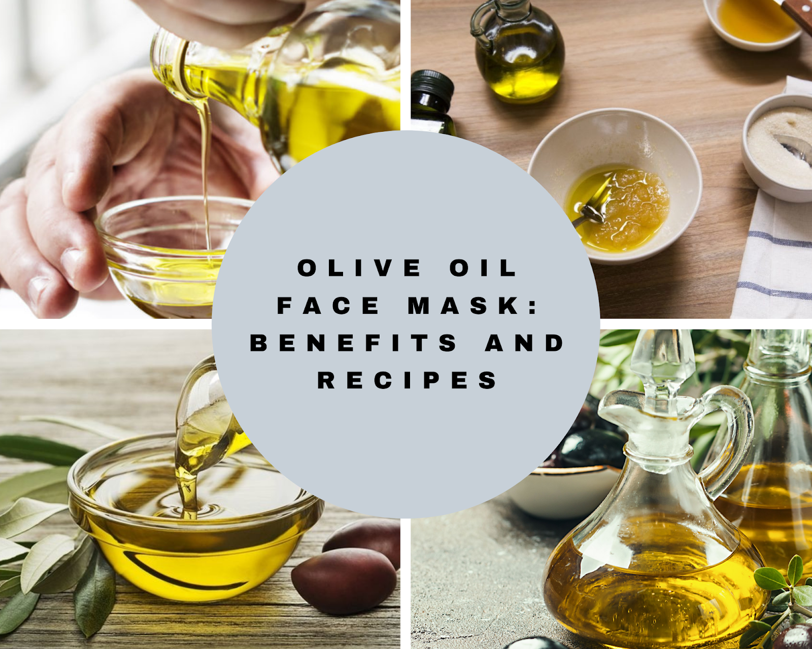 Olive Oil Face Mask Gracaretips