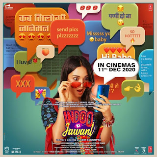 Indoo Ki Jawani Budget, Screens And Day Wise Box Office Collection India, Overseas, WorldWide