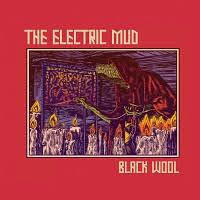 pochette THE ELECTRIC MUD black wool, EP 2021
