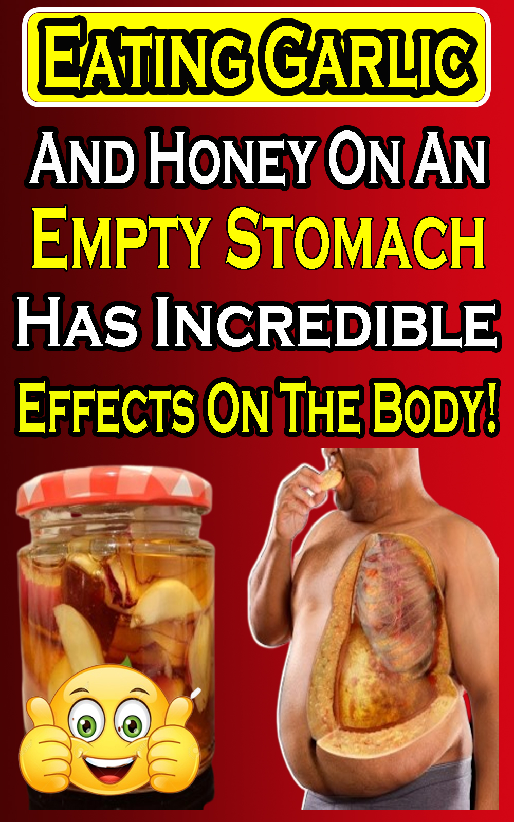 Eating Garlic And Honey On An Empty Stomach Has Incredible Effects On