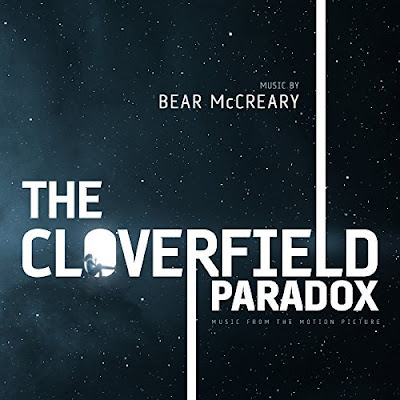 The Cloverfield Paradox Soundtrack Bear McCreary