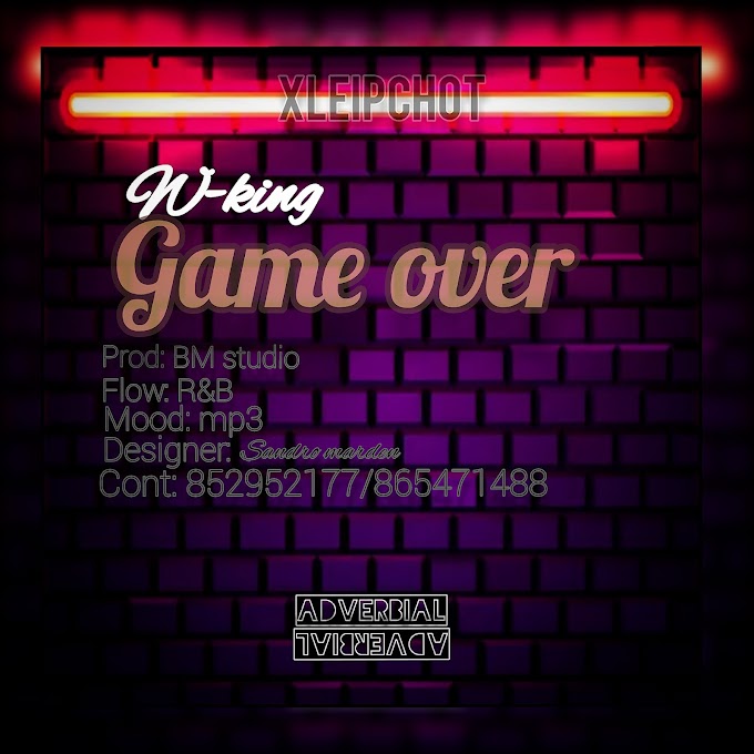 W-King - Game Over [2021]