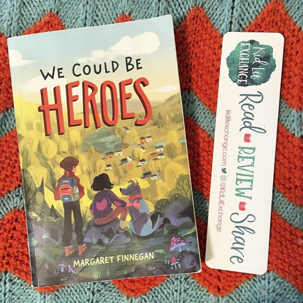 How I Feel About Books We Could Be Heroes by Margaret Finnegan