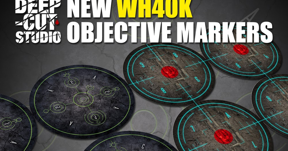Wargame News And Terrain Deep Cut Studio Objective Markers For WH40k 