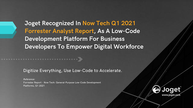 Joget Recognized in Now Tech Q1 2021 Analyst Report