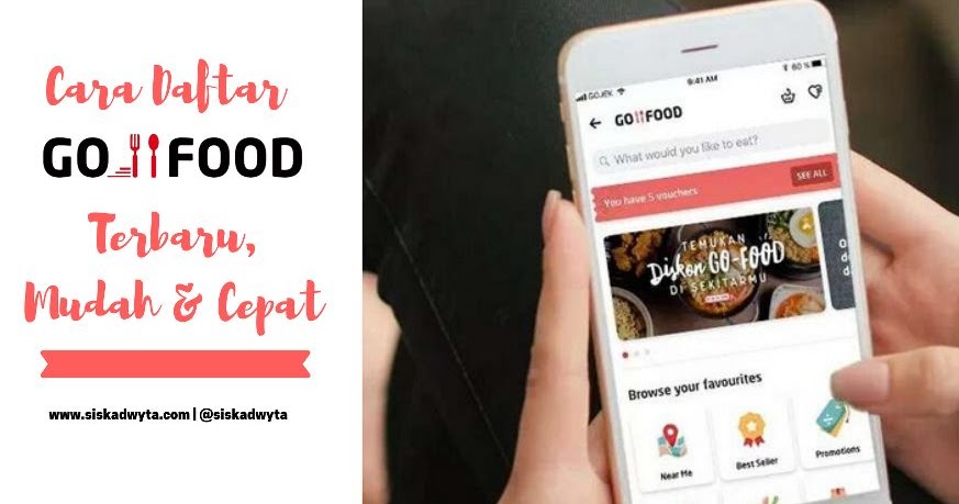 Cara Daftar Gofood Terbaru Mudah Dan Cepat Siska Dwyta
