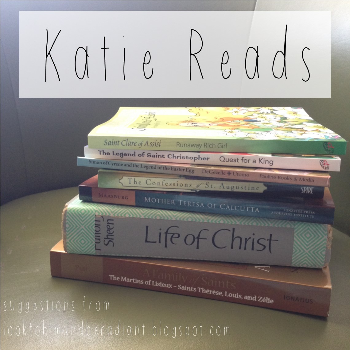 Look To Him And Be Radiant April 2017