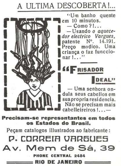Propaganda do 'Frisador Ideal', em 1926: promessa de dispensa de cabeleireiro ao cuidar do cabelo.