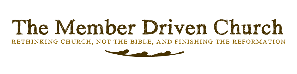 Member-Driven Church