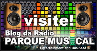 O Blog da Rádio Parque Musical