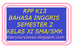 Rpp 1 Lembar Bahasa Inggris Kelas Xi Sma Smk Semester 2 Revisi 2020 2021 Kherysuryawan Id