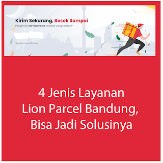 Layanan Lion Parcel Bandung
