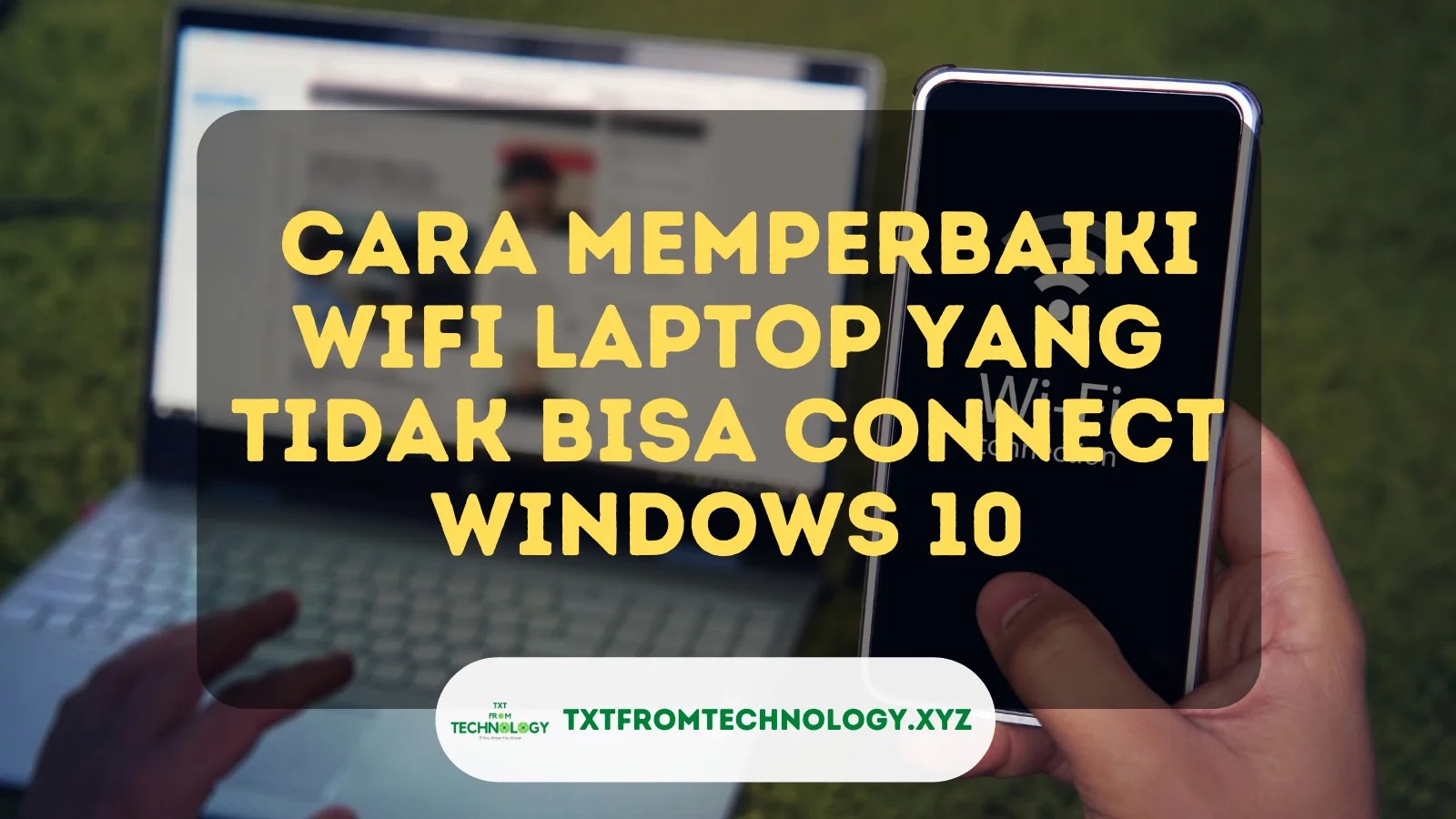cara memperbaiki wifi laptop yang tidak bisa connect windows 10.