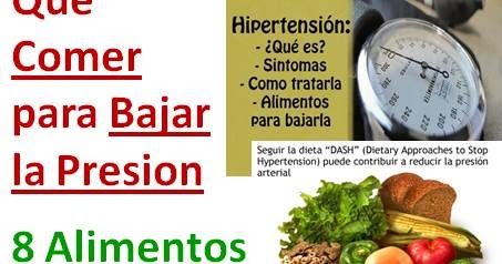 Que Comer para Bajar la Presion: Dieta de 8 Alimentos que Que Comer para Bajar la Presion: Dieta de 8 Alimentos que