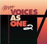 More Voices As One vol. 2