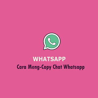 Copy Chat Whatsapp