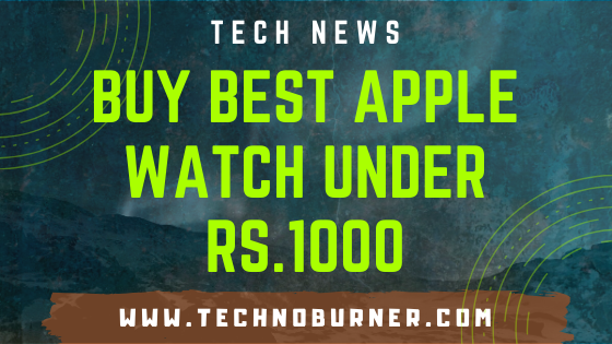 Buy Apple watch Apple watch under ₹1000