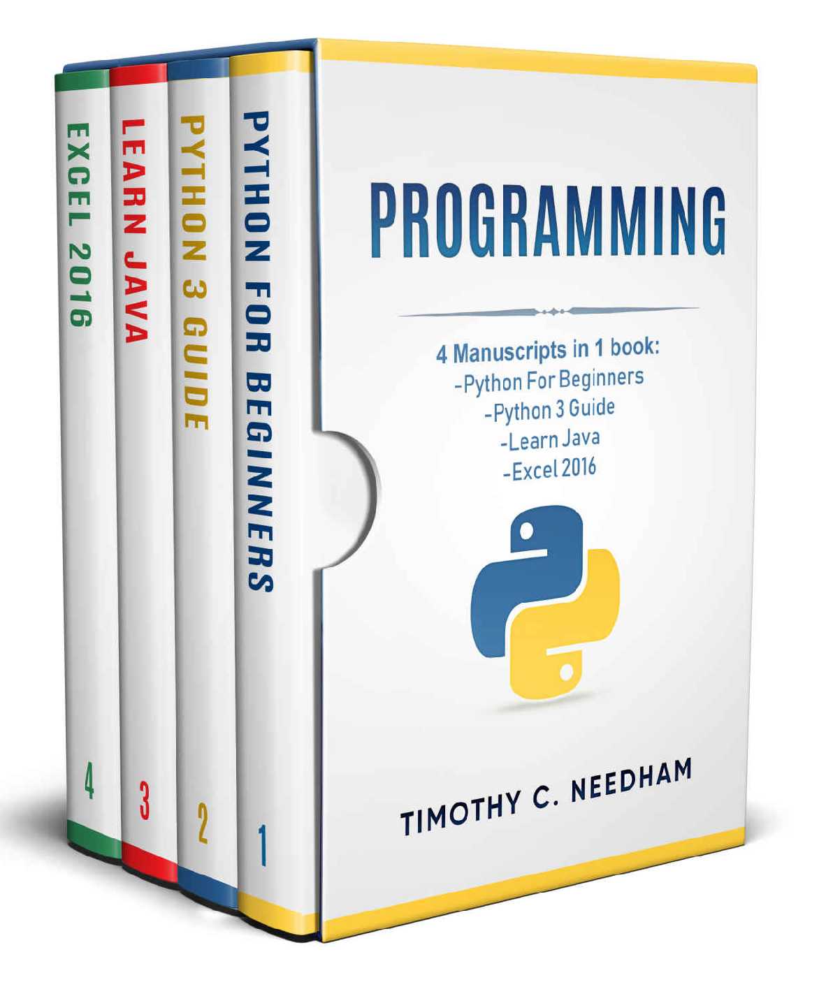 Programming: 4 Manuscripts in 1 book: Python For Beginners, Python 3 ...