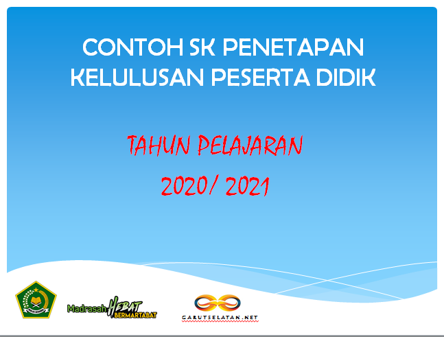 Contoh Sk Penetapan Kelulusan Peserta Didik Tahun Pelajaran 2020 2021