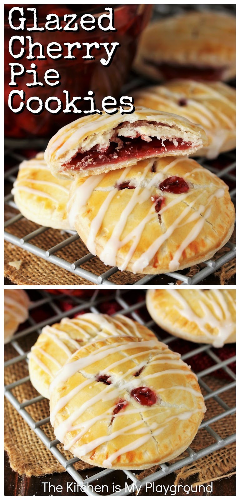 Cherry Pie Cookies | The Kitchen is My Playground