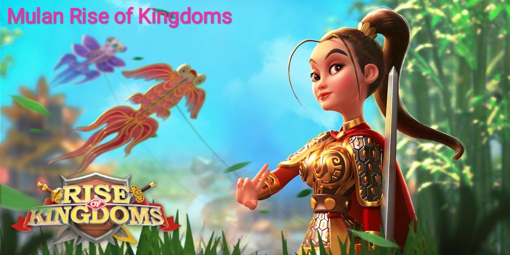 mulan rise of kingdoms talent build rok