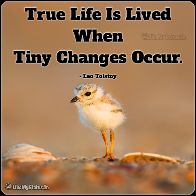 True Life Is Lived... English Life Quote...