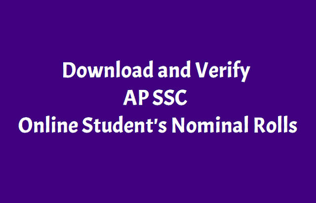 Download and Verify AP SSC 2018 Online Student's Nominal Rolls Data download verify ap ssc 2018 online student's nominal rolls,#particulars,data,information,check and correct online ssc students information and school data,schedule