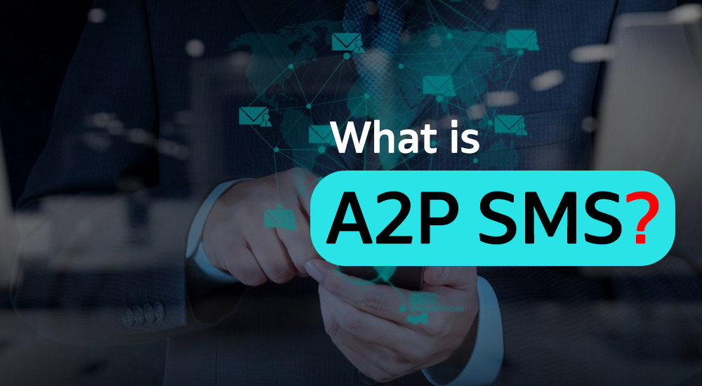 A2P SMS