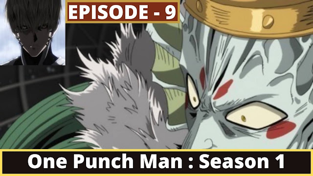 One Punch Man Season 1 : Episode 9 - Unyielding Justice [English Dubbed]