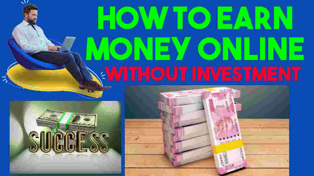 How to earn money online from home without investment, make money online, earn money online, work From home, jobs, make money