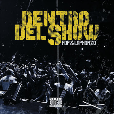 Laphonzo & FDP - Dentro del Show EP Laphonzo & FDP - Dentro del Show EP