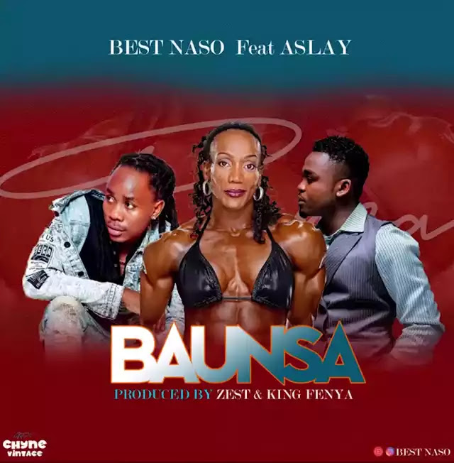 Best naso x Aslay - Baunsa