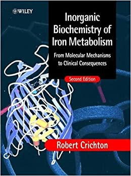 Inorganic Biochemistry of Iron Metabolism , 2nd Edition