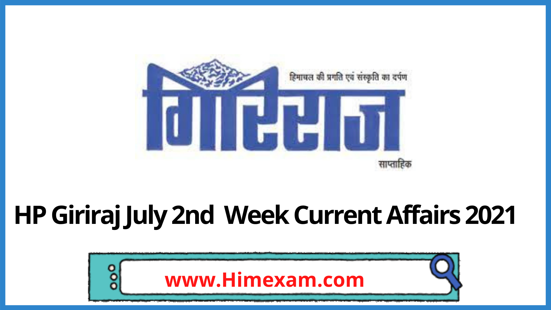 HP Giriraj July 2nd Week Current Affairs 2021 In English