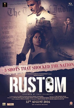 Rustom first look, Poster of upcoming movie hit or flop, Akshay Kumar, Esha Gupta, ileana d cruz upcoming movie 2016 release date, star cast