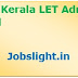 DTE Kerala LET Admit Card 2017 Download Lateral Entry Test Call Letter & Kerala LET Hall Ticket