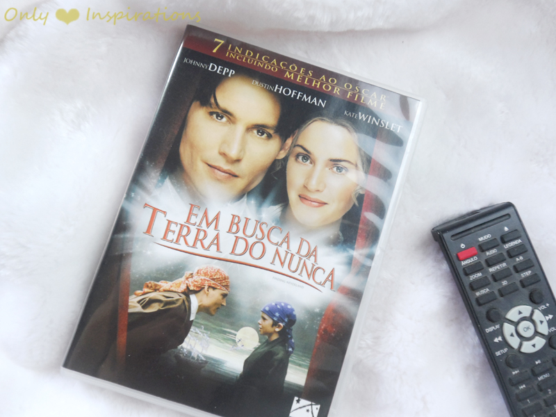 Dica de filme Em busca da terra do Nunca!! ONLY INSPIRATIONS Dica de filme Em busca da terra do Nunca!! ONLY INSPIRATIONS