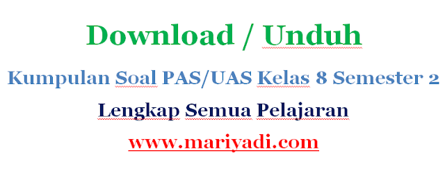 Download Soal UAS SENI BUDAYA Kelas 8 Semester 2 Kurikulum